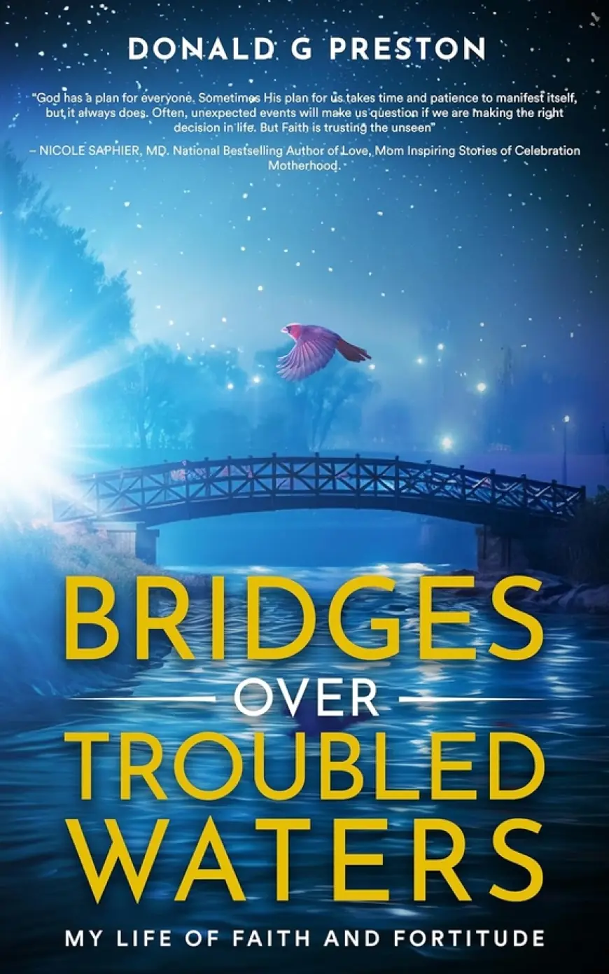 Don Preston releases his book "Bridges Over Troubled Waters: My Life of Faith and Fortitude"